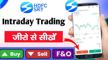 Hdfc sky app mein trading kaise kare | hdfc sky intraday trading demo | hdfc sky app live trading