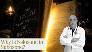Why Is Naloxone in Suboxone? The Truth Most People (Even Doctors) Get Wrong