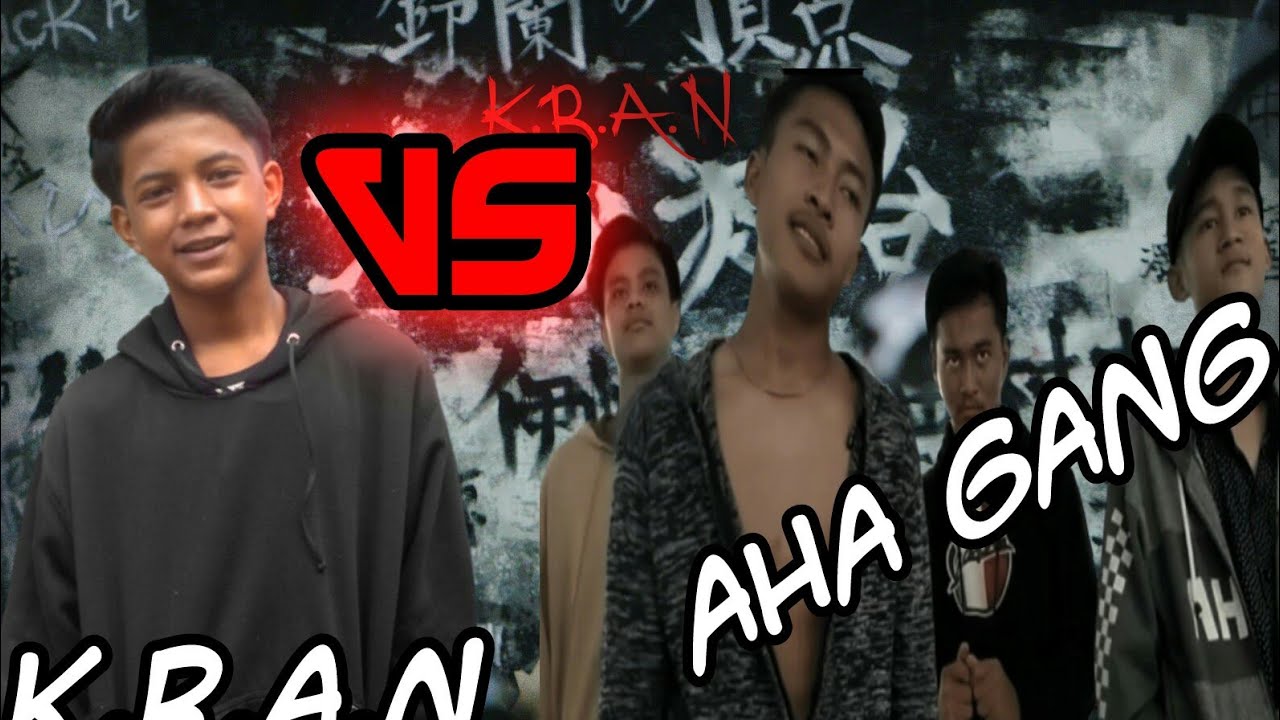 GANG K.B.A.N BAKU HANTAM || Part II