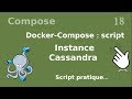 Dockercompose  18 script  installation de cassandra