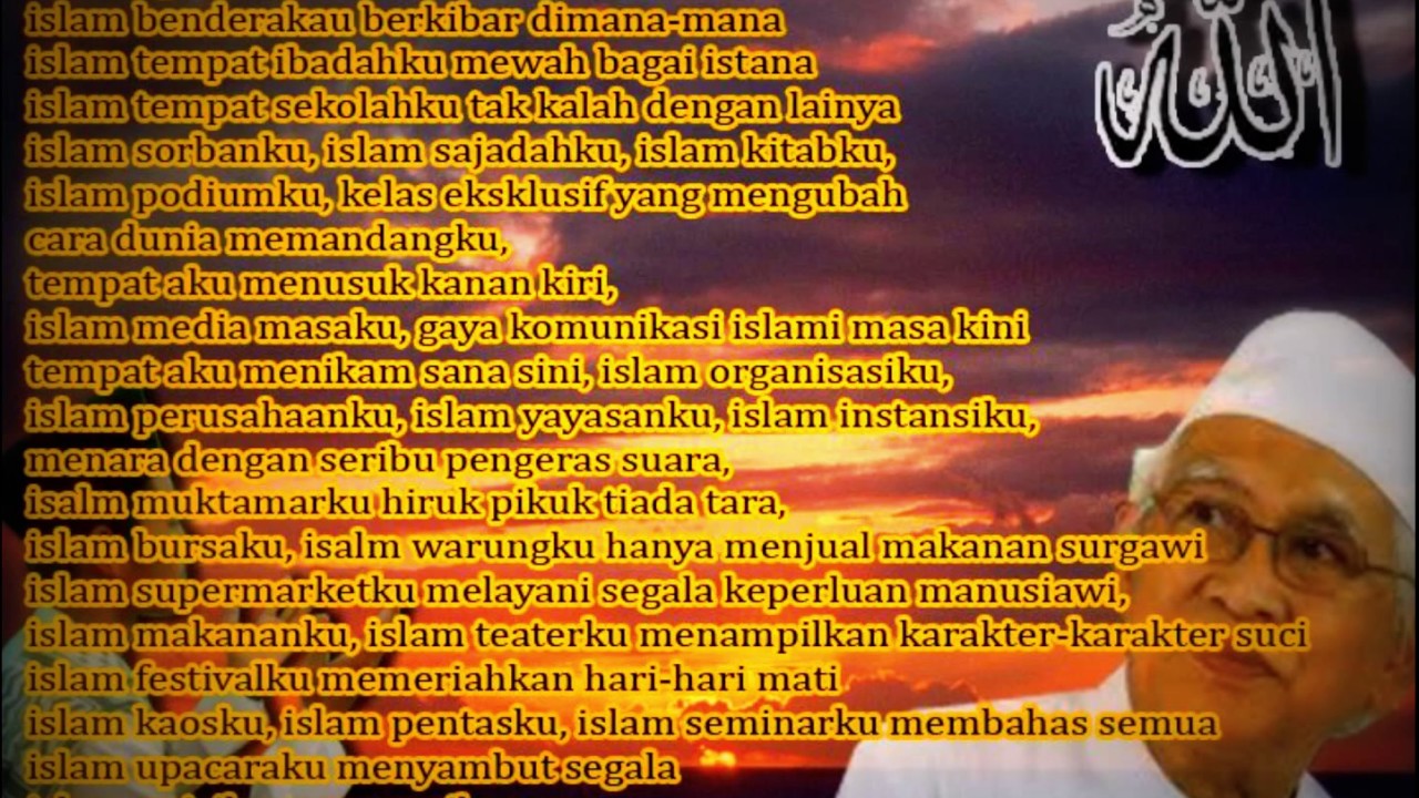 Puisi Gus Mus Islamkah Aku