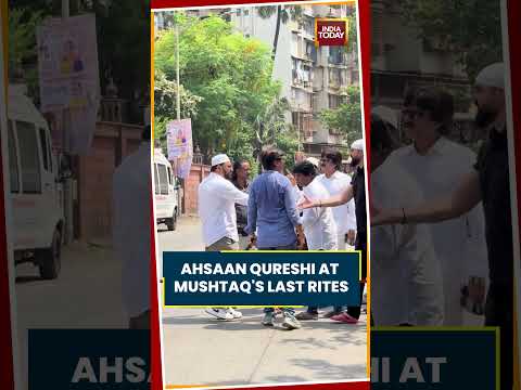 Ahsan Qureshi Attends Mushtaq Khan’s Funeral #shorts #bollywood #viralvideo #mushtaqkhan