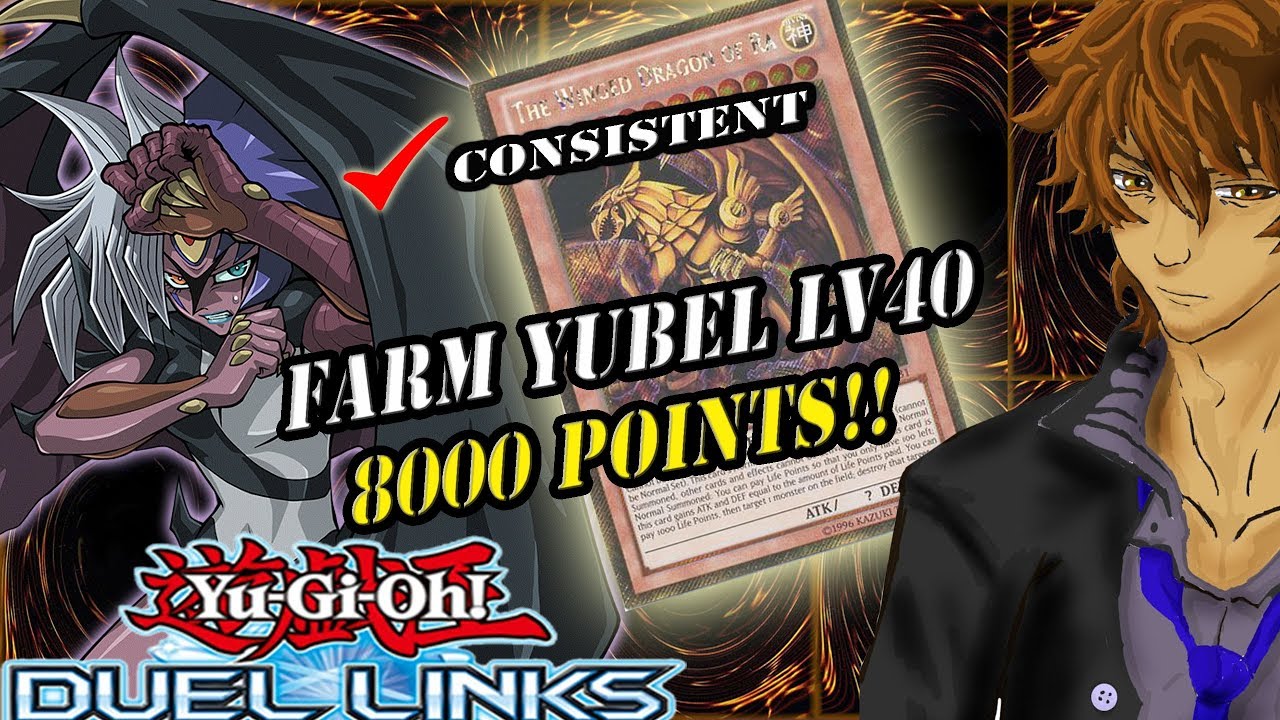 FARM YUBEL LV40 8000 POINTS WITH RA!! | YuGiOh Duel Links