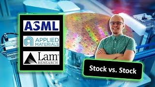 ASML vs Applied Materials vs Lam Research stock analysis | Best semiconductor stock | ASML AMAT LRCX