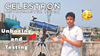 Celestron Astromaster 130EQ Motor Drive Telescope 🔭 Unboxing and Testing 🌌