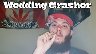 Strain Review - Wedding Crasher