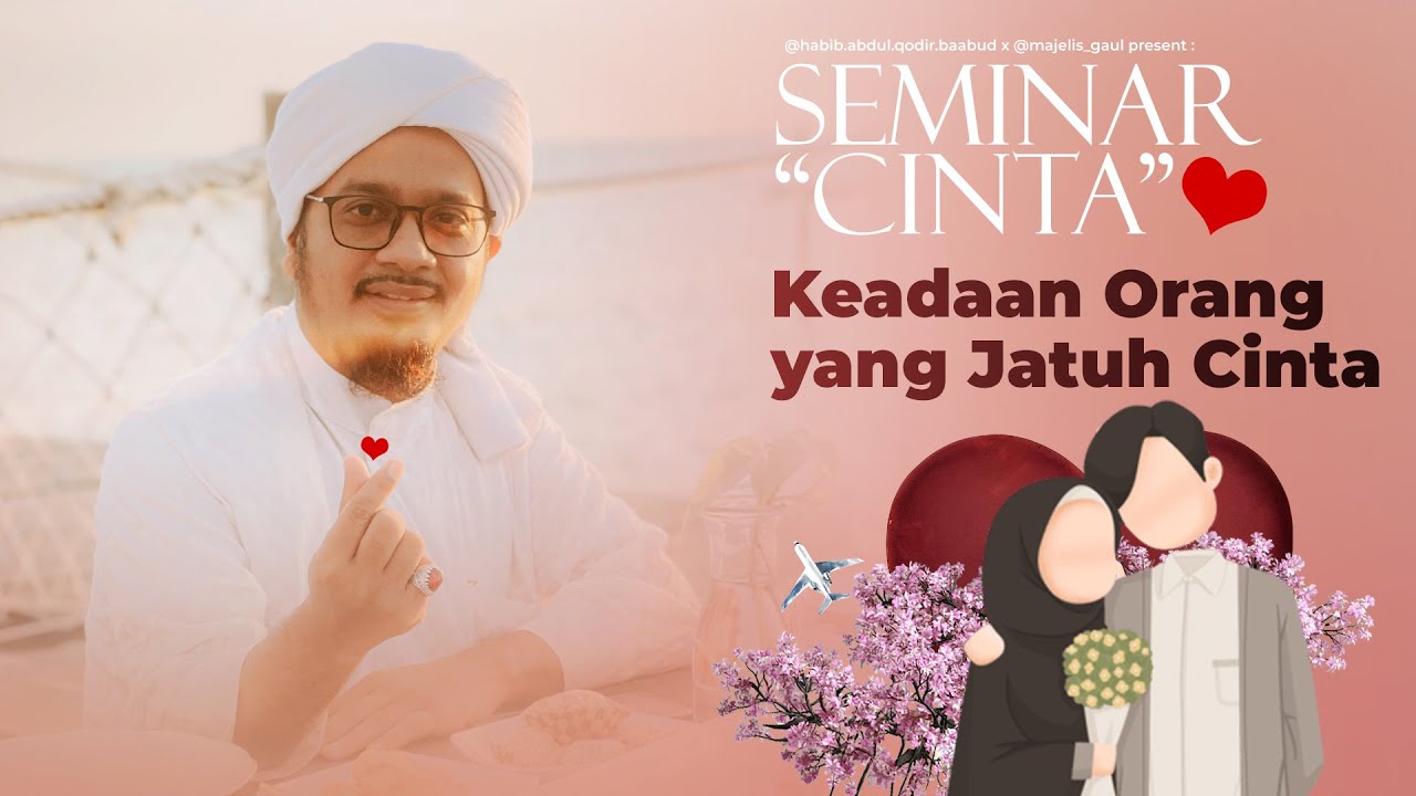 Keadaan Orang yang Jatuh Cinta - Seminar Cinta Eps. 10