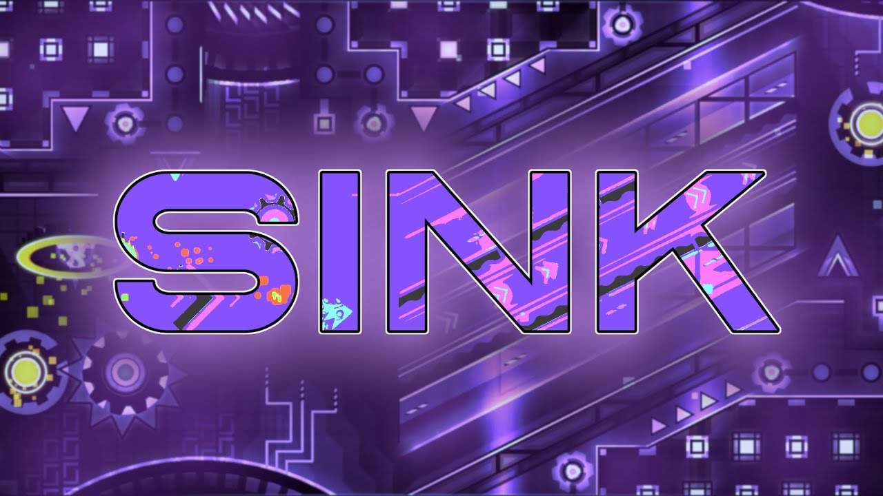 Sink 100 by Awedsy (Extreme Demon) Geometry Dash YouTube