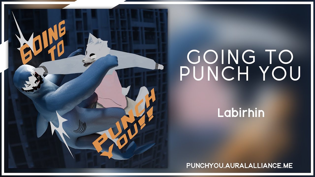 Labirhin - GOING TO PUNCH YOU | Aural Alliance (Audio)