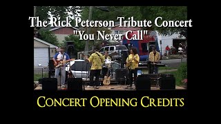 Rick Peterson Tribute Concert 2006 - Opening Credits