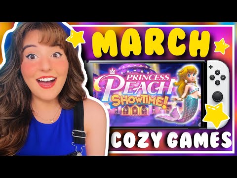 MARCH is going to be AMAZING FOR COZY GAMERS ☘️  |  Nintendo Switch + PC Games