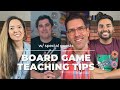 Board Game Teaching Tips (w/ Special Guests Jon Cox and Rodney Smith)