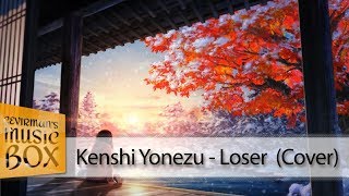 Kenshi Yonezu  - Loser [米津 玄師] (Türkçe Çeviri / Lyrics) #ÇevirmansBox Resimi