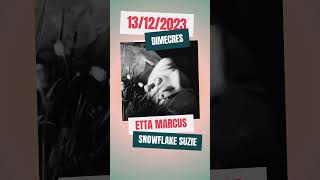 Discoberries 13/12/2023: Etta Marcus - Snowflake Suzie