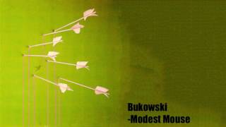 Modest Mouse - Bukowski [Remix]