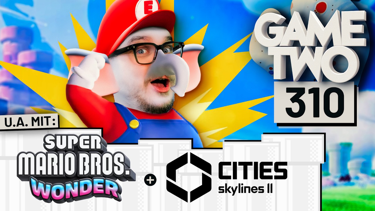 Super Mario Bros. Wonder, Cities: Skylines 2, Dragon's Dogma 2 | GAME TWO #310