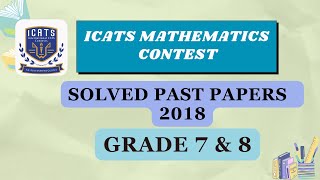 ICATS MATHEMATICS CONTEST 2018| Grade 7 & 8| #maths #icats