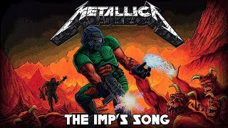 Metallica - The Imp's Song (E1M2)