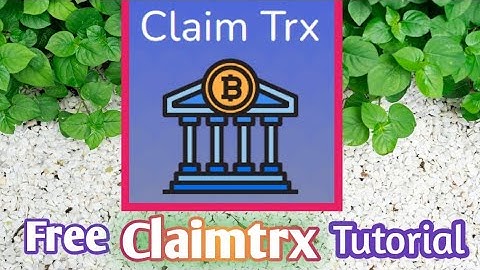 🤩🤩🤩 Claimtrx Full Tutorial.. How to earn crypto, Ptc ads, Shortlink Auto faucets...Etc.