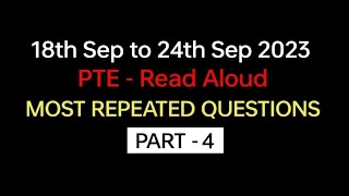 PTE - Speaking Read Aloud (Part-4) Sep 2023 Exam Prediction | read aloud pte 2023, BEATthePTE max.