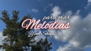 Melodías - Yom Sheva Gozo y Paz