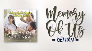 DEMIAN (손정혁) - Memory of Us (You Are the Apple of My Eye OST Part.3) [RomIEng Lyric]