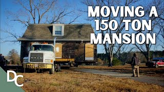 Destroying the Street To Move a Mansion | Massive Moves | Documentary Central