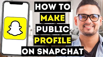 How To Make a Public Profile on Snapchat (2024) - Full Guide