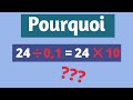 Pourquoi diviser un nombre par 01 revient  le multiplier par 10 