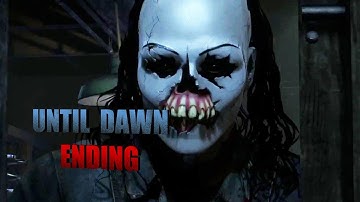 Until Dawn - Chapter 10/Ending! (Full Walkthrough)
