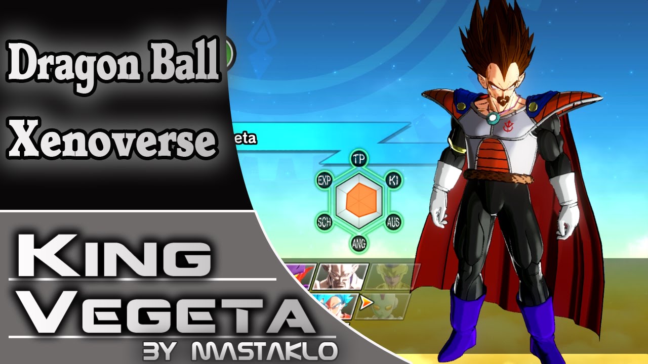 Dragon Ball Xenoverse King Vegeta Mod YouTube