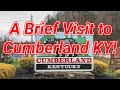 Cumberland Kentucky (A Brief Visit)