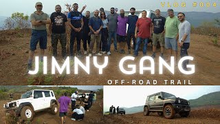 Vlog #003| Jimny Trail Run with the Gang | Offroad | #jimny | #jimnylife