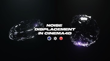 Intro to Noise Displacement in Cinema4D (w/ any render engine!)