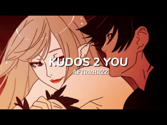 Aftrrhrzz - Kudos 2 You (lyrisc)
