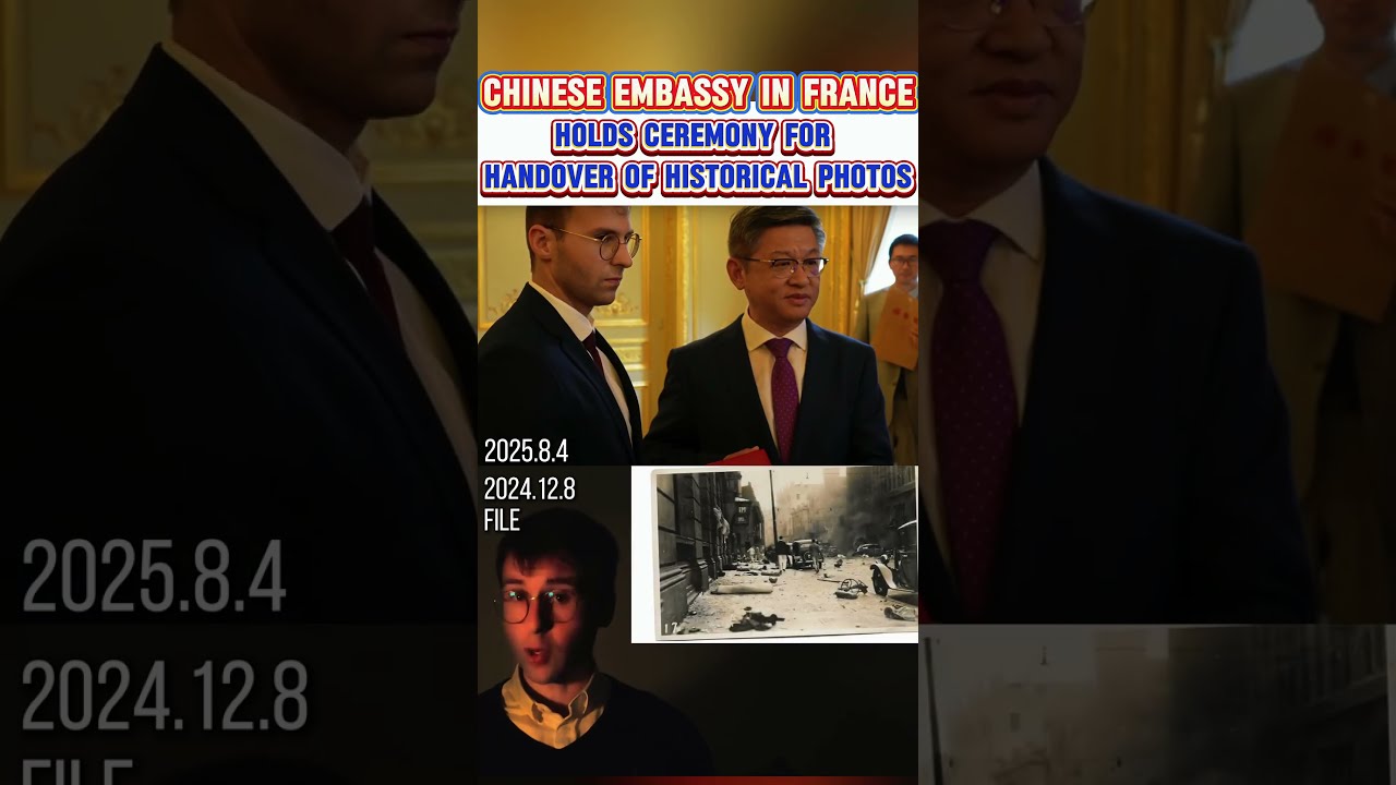 Chinese Embassy In France Holds Ceremony For Handover Of Historical SonghuBattle Photos
