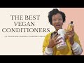 Best Vegan Conditioners | My Top Favorite Deep Conditioners/Conditioner Products