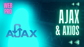 AJAX + Axios