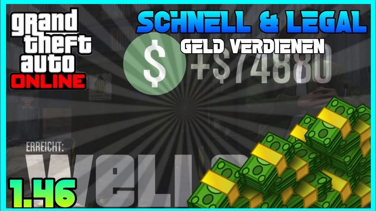 Schnell Legal Geld Verdienen ️💵SCHNELL & LEGAL GELD VERDIENEN (180.000$/STUNDE)💵 ️ GTA V ONLINE [HD