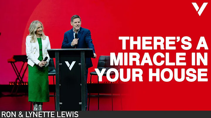 THERE'S A MIRACLE IN YOUR HOUSE | RON & LYNETTE LE...