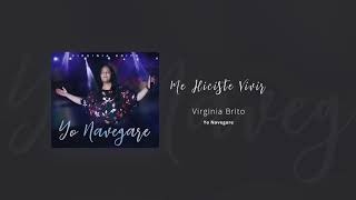 Me Hiciste Vivir | Virginia Brito (Yo Navegare 2018) chords