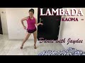 Lambada || Dance with Jaydee