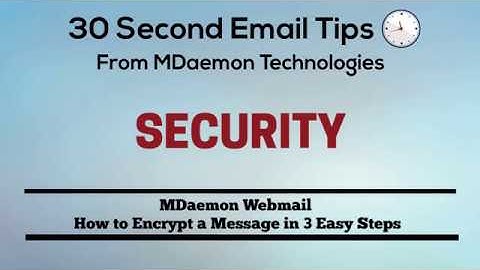 How to Encrypt an Email Message in MDaemon Webmail