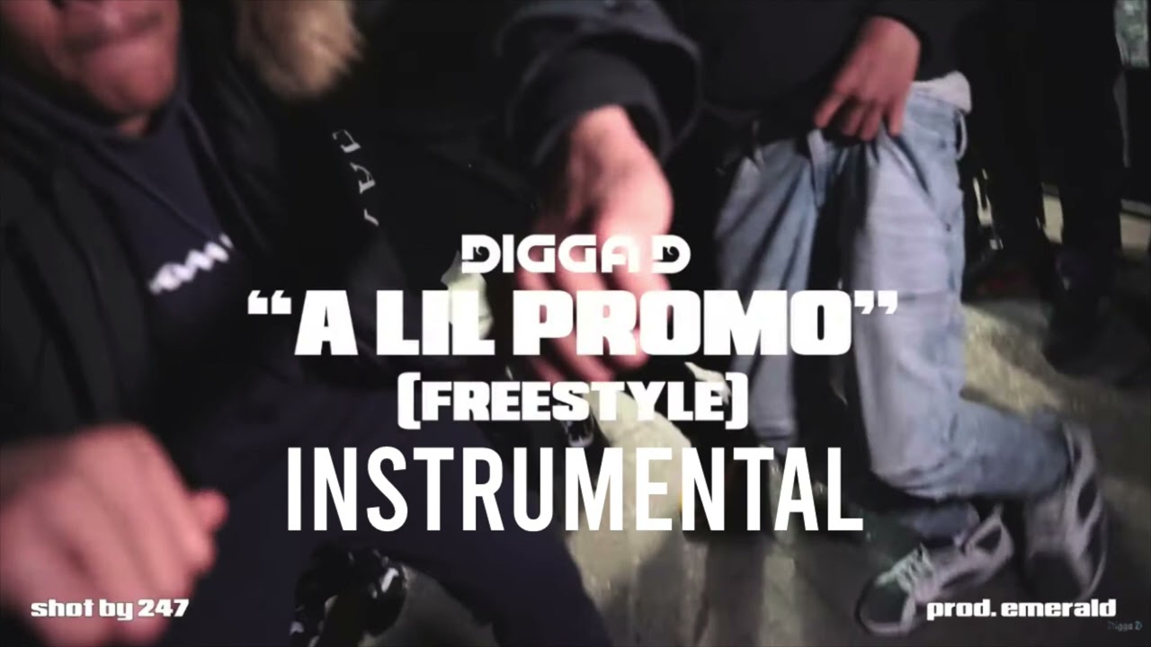 Digga D - "A Lil Promo" (INSTRUMENTAL)