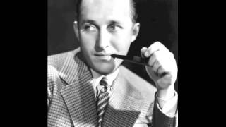 If You Were The Only Girl In The World (1947) - Bing Crosby