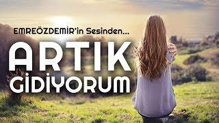 Emre Özdemir - Artık Gidiyorum