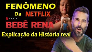 Bebê Rena - A SÉRIE DEVASTADORA DA NETFLIX - História real Da Série !