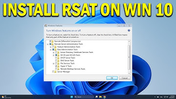 How To Install RSAT Remote Server Administration Tools for Windows 10 - Quick Fix