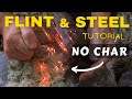 Flint  steel fire no char  amazing results