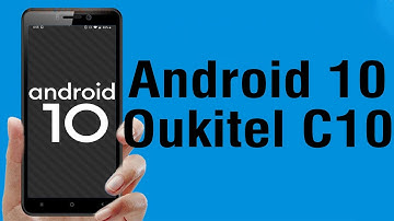 Install Android 10 on Oukitel C10 (AOSP GSI Treble ROM) - How to Guide!